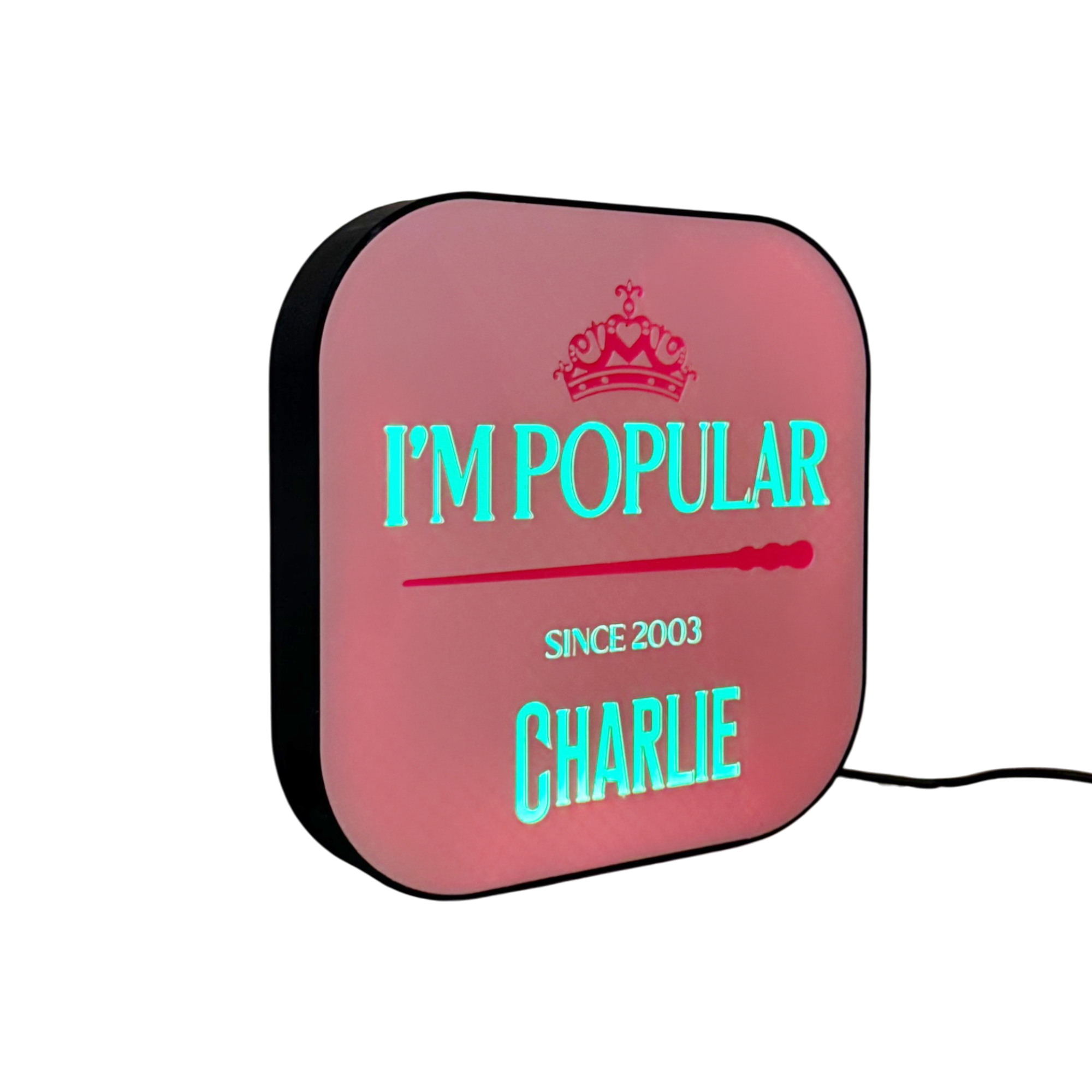 Personalised Wicked I'm Popular LED Lightbox